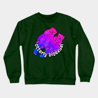 Otterly Bisexual Crewneck Sweatshirt